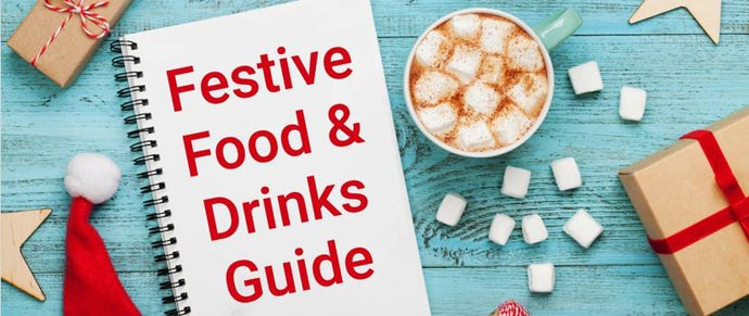 Festive Food and Drinks Guide